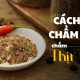 pha chẩm chéo chấm thịt trâu gác bếp