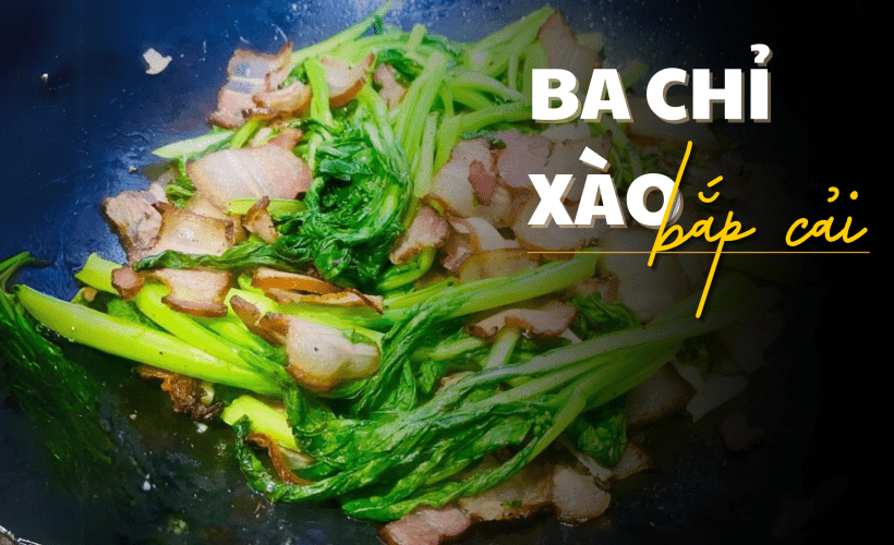 thịt ba chỉ gác bếp xào rau cải