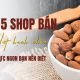 Top 5 Shop Bán Hạt Hạnh Nhân Cực Ngon Bạn Nên Biết