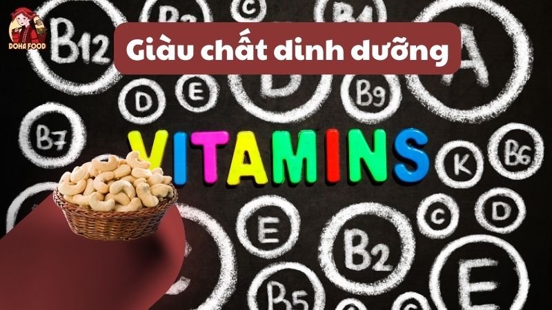 Hạt điều giàu dinh dưỡng tốt cho cơ thể