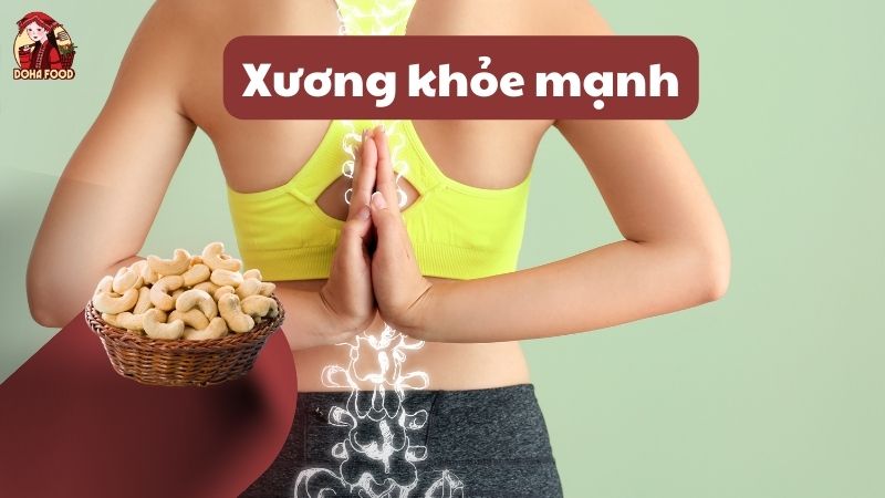 Ăn hạt điều giúp bảo vệ xương khớp