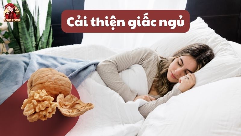 Tác dụng của hạt óc chó giúp cải thiện giấc ngủ