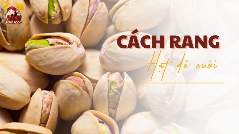 Cách rang hạt dẻ cười ngon