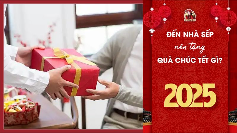 Đến nhà sếp nên tặng quà chúc Tết gì?